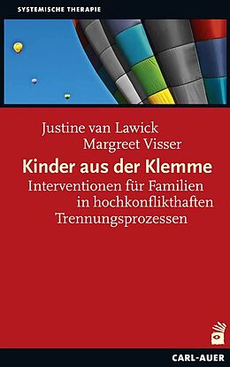 Kartonierter Einband Kinder aus der Klemme von Justine van Lawick, Margreet Visser