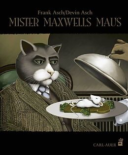 Kartonierter Einband Mister Maxwells Maus von Frank Asch
