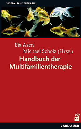 Fester Einband Handbuch der Multifamilientherapie von Eia Asen, Michael Scholz