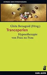 Kartonierter Einband Tranceperlen von Ghita Benaguid