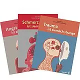 Geheftet Angst / Trauma / Schmerz ist ziemlich strange von Steve Haines