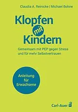 Fester Einband Klopfen mit Kindern von Claudia A. Reinicke, Michael Bohne