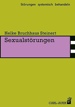 Kartonierter Einband Sexualstörungen von Helke Bruchhaus Steinert
