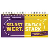 Buch Selbstwert. Einfach. Stark. von Michael Bohne, Sabine Ebersberger