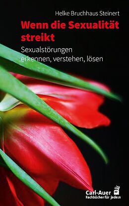 Kartonierter Einband Wenn die Sexualität streikt von Helke Bruchhaus Steinert