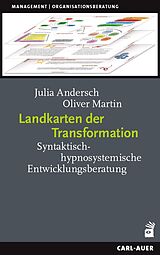 Kartonierter Einband Landkarten der Transformation von Julia Andersch, Oliver Martin