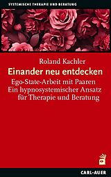 Buch Einander neu entdecken von Roland Kachler
