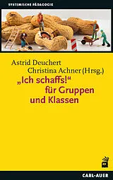 Kartonierter Einband Ich schaffs! für Gruppen und Klassen von 