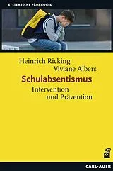 Kartonierter Einband Schulabsentismus von Heinrich Ricking, Viviane Albers