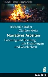 Kartonierter Einband Narratives Arbeiten von Friederike Höher, Günther Mohr