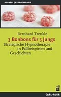 E-Book (pdf) 3 Bonbons für 5 Jungs von Bernhard Trenkle