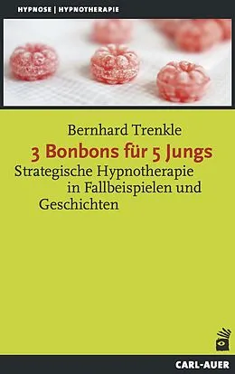 E-Book (epub) 3 Bonbons für 5 Jungs von Bernhard Trenkle