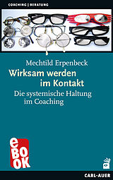 E-Book (pdf) Wirksam werden im Kontakt von Mechtild Erpenbeck