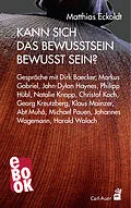 E-Book (pdf) Kann sich das Bewusstsein bewusst sein? von Matthias Eckoldt