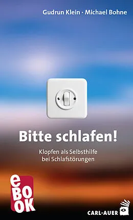 E-Book (epub) Bitte schlafen! von Gudrun Klein, Michael Bohne
