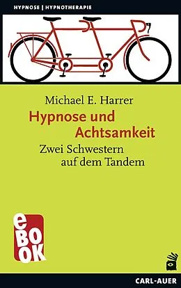 E-Book (pdf) Hypnose und Achtsamkeit von Michael E. Harrer