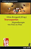 E-Book (epub) Tranceperlen von Ghita Benaguid