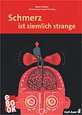 E-Book (pdf) Schmerz ist ziemlich strange von Steve Haines