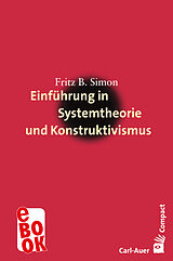 E-Book (epub) Einführung in Systemtheorie und Konstruktivismus von Fritz B. Simon