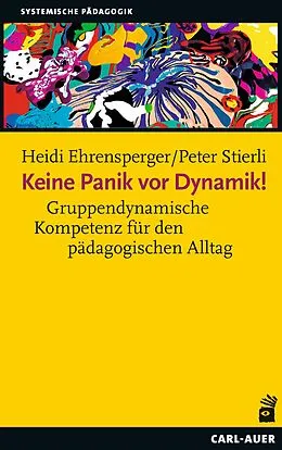 E-Book (epub) Keine Panik vor Dynamik! von Heidi Ehrensperger, Peter Stierli