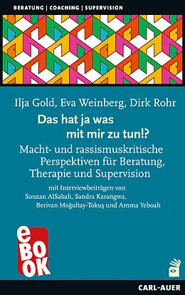 E-Book (epub) Das hat ja was mit mir zu tun!? von Ilja Gold, Eva Weinberg, Dirk Rohr