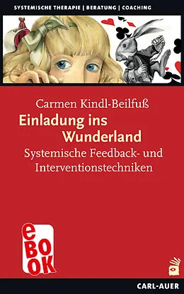 E-Book (epub) Einladung ins Wunderland von Carmen Kindl-Beilfuß