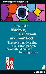 E-Book (epub) Blackout, Bauchweh und kein' Bock von Timo Nolle