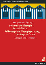 E-Book (pdf) Systemische Therapie  Materialien zu Fallkonzeption, Therapieplanung, Antragsverfahren von Rüdiger Retzlaff