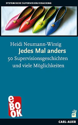 E-Book (epub) Jedes Mal anders von Heidi Neumann-Wirsig