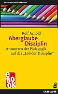 E-Book (epub) Aberglaube Disziplin von Rolf Arnold