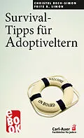 E-Book (epub) Survival-Tipps für Adoptiveltern von Christel Rech-Simon, Fritz B. Simon