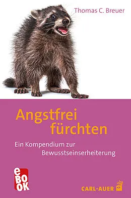 E-Book (epub) Angstfrei fürchten von Thomas C. Breuer