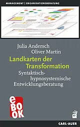 E-Book (epub) Landkarten der Transformation von Julia Andersch, Oliver Martin