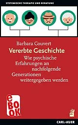 E-Book (epub) Vererbte Geschichte von Barbara Couvert