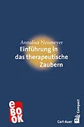 E-Book (epub) Einführung in das therapeutische Zaubern von Annalisa Neumeyer
