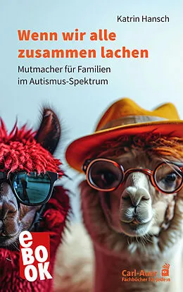 E-Book (epub) Wenn wir alle zusammen lachen von Katrin Hansch