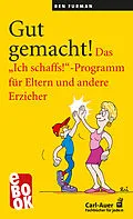 E-Book (epub) Gut gemacht! von Ben Furman