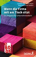 E-Book (epub) Wenn die Firma mit am Tisch sitzt von Caroline Heil, Heiko Kleve, Rena Haftlmeier-Seiffert