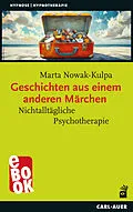 E-Book (epub) Geschichten aus einem anderen Märchen von Marta Nowak-Kulpa
