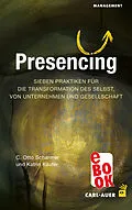 E-Book (epub) Presencing von C. Otto Scharmer, Katrin Käufer