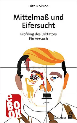 E-Book (epub) Mittelmaß und Eifersucht von Fritz B. Simon