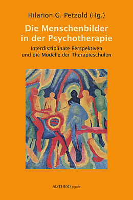 Kartonierter Einband Die Menschenbilder in der Psychotherapie von 