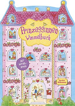Pappband Prinzessinnen Wimmelbuch. Für Kinder ab 3 Jahren von Schwager & Steinlein Verlag