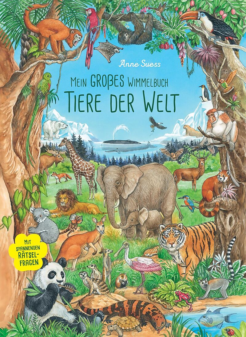 Mein großes Wimmelbuch Tiere der Welt