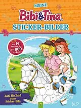 Kartonierter Einband Meine Bibi & Tina Sticker-Bilder - Stickern nach Zahlen von Sina Wellge