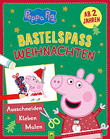 Kartonierter Einband Peppa Pig Bastelspaß Weihnachten: Ausschneiden, Kleben, Malen von Schwager & Steinlein Verlag