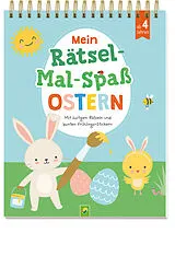 Kartonierter Einband Mein Rätsel-Mal-Spaß Ostern | Für Kinder ab 4 Jahren von Schwager & Steinlein Verlag