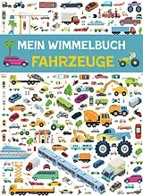 Fester Einband Mein Wimmelbuch Fahrzeuge von 