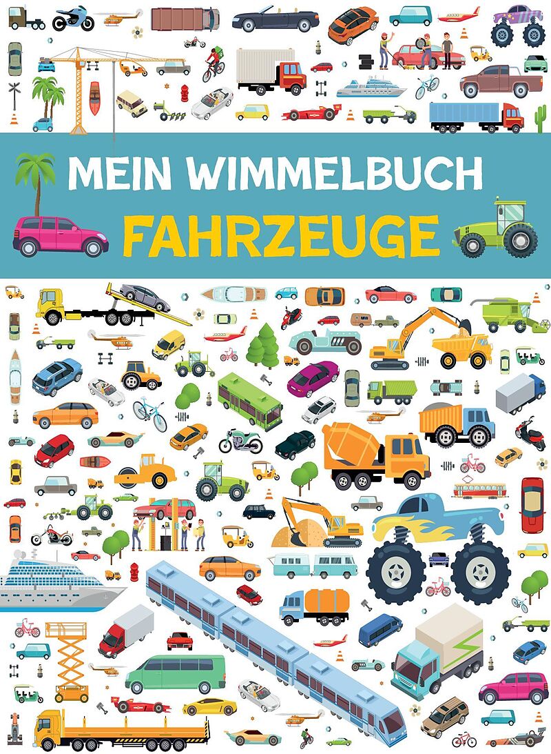 Mein Wimmelbuch Fahrzeuge