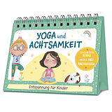 Fester Einband Yoga und Achtsamkeit - Entspannung für Kinder von 